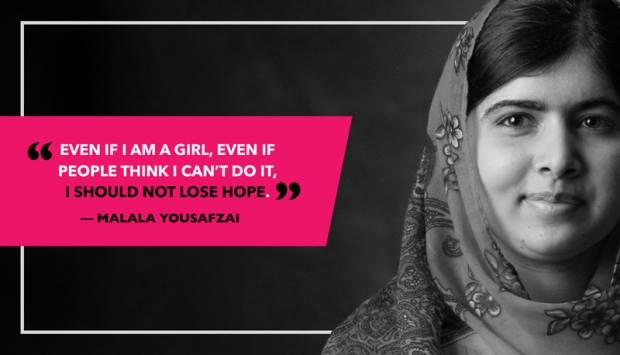 Even if I am a girl, even if People think I can't do it. I should now lose hope. - Malala Yousafzai